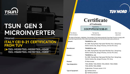 TSUN's Gen3 Microinverters Obtain Italy CEI 0-21 Certification: Advancing in the Growing